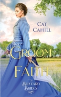 A Groom for Faith: B098S44XDC Book Cover