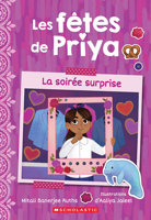 Les fêtes de Priya : N° 3 - La soirée surprise 1039713726 Book Cover