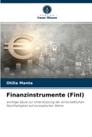 Finanzinstrumente (FinI): wichtige Säule zur Unterstützung der wirtschaftlichen Nachhaltigkeit auf europäischer Ebene 6204055119 Book Cover