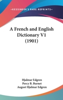 A French And English Dictionary V1 1164113356 Book Cover
