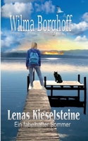 Lenas Kieselsteine: Ein fabelhafter Sommer 3755738473 Book Cover