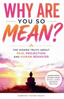 Why Are You So Mean? 197162277X Book Cover