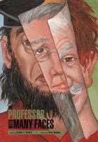 The Professor with Many Faces 1468536877 Book Cover
