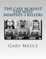 Blood on Black: The Case Against the West Memphis 3, Volume I 1717072615 Book Cover