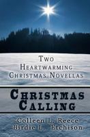 Christmas Calling 1492919071 Book Cover