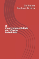 A Inconvencionalidade Da Reforma Trabalhista 1690647256 Book Cover