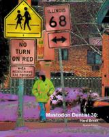 Mastodon Dentist 30: Hard Break 061596995X Book Cover
