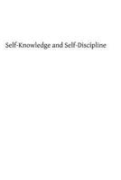 Self-Knowledge And Self-Discipline 0912141166 Book Cover