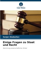 Einige Fragen zu Staat und Recht (German Edition) 6630261178 Book Cover