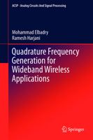 Quadrature Frequency Generation for Wideband Wireless Applications 3319137875 Book Cover