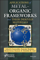 Applications of Metal-Organic Frameworks and Their Derived Materials 1119650984 Book Cover