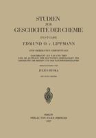 Studien Zur Geschichte Der Chemie Festgabe 3642512364 Book Cover