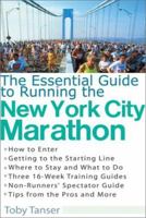 The Essential Guide to Running the New York City Marathon 0399528520 Book Cover