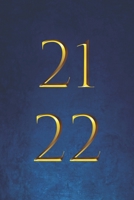 2021 2022: Agenda 21-22 settimanale, Organizator mensile per 2 Anni , Giugno 2021 - Giugno 2022 A5 , Agenda 21 - 22 giornaliera , Pianificatore, Calendario, Diario ,blu B096TL7CRK Book Cover