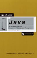 Codenotes for Java: Intermediate and Advanced Language Features 0812991923 Book Cover