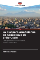 La diaspora arménienne en République de Biélorussie (French Edition) 6202048867 Book Cover