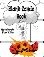 Blank Comic Book. Notebook for Kids: Draw Your Own Comics. Variety Of Comic Templates For Kids And Adults. Draw Your Own Comics.Templates For Comic ... Express Your Kids or Teens Talent and Create 1677832770 Book Cover