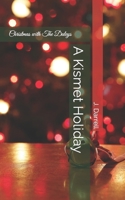 A Kismet Holiday: Christmas with The Daleys B0CQSL25KH Book Cover