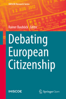 Debating European Citizenship 331989904X Book Cover