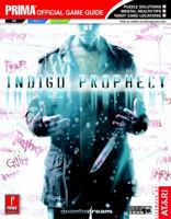 Indigo Prophecy (Prima Official Game Guide) 0761552219 Book Cover