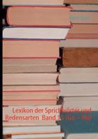 Lexikon der Sprichwörter und Redensarten Band 15 (Go – Hö) 3842344996 Book Cover