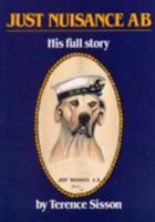 Just Nuisance A.B. 094998938X Book Cover