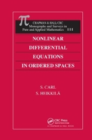 Nonlinear Differential Equations in Ordered Spaces (Chapman and Hall /Crc Monographs and Surveys in Pure and Applied Mathematics) 1584880686 Book Cover