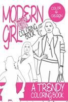 Modern Girl Coloring Book Travel Size: A trendy coloring book for grown ups 1522893954 Book Cover