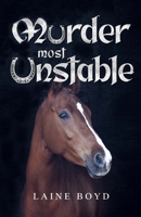 Murder Most Unstable 1948374250 Book Cover