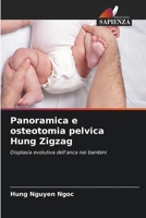 Panoramica e osteotomia pelvica Hung Zigzag 6205353261 Book Cover