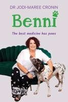 Benni: The best medicine has paws 1764372425 Book Cover