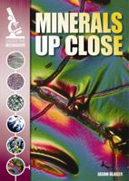 Minerals Up Close 1433983478 Book Cover