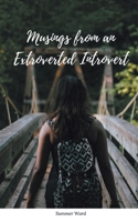 Musings from an Extroverted Introvert 9357213538 Book Cover