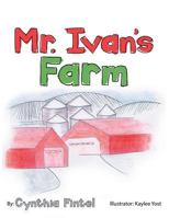 Mr. Ivan's Farm 1973609452 Book Cover