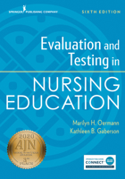 Evaluation and Testing in Nursing Education 0826199518 Book Cover