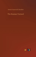 The Russian Turmoil 3752338024 Book Cover