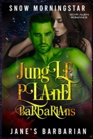 Jane's barbarian: Sci-fi alien romance B09RM5XFLZ Book Cover