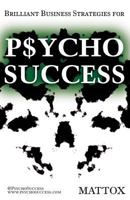 Psycho Success 1626205205 Book Cover