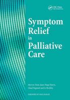 Symptom Relief in Palliative Care 1857756290 Book Cover