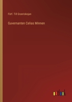 Guvernanten Celias Minnen 3368008269 Book Cover