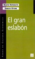 El Gran Eslabon (Coleccion Popular) 9505573421 Book Cover