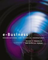 e-Business: Organizational and Technical Foundations 0470843764 Book Cover