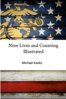 Nine Lives and Counting Illustrated 1312501421 Book Cover