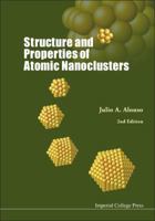 Structure and Properties of Atomic Nanoclusters (2nd Edition) 1848167334 Book Cover