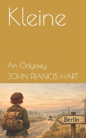 Kleine: An Odyssey B0GLP8M9KN Book Cover