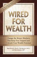 Wired for Wealth 0757307949 Book Cover