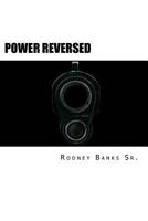 Power Reversed 1723366757 Book Cover