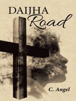 Daijha Road 1490852034 Book Cover