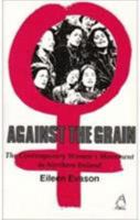 Against the Grain: The Contemporary Women's 1855940191 Book Cover
