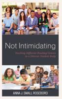 Not Intimidating: Teaching Different Reading Genres to a Diverse Student Body 147584283X Book Cover